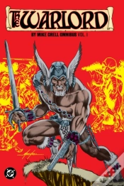Capa do artigo Warlord By Mike Grell Omnibus Vol. 1
