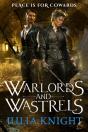 Warlords And Wastrels - Preview