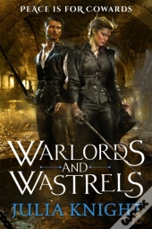 Warlords And Wastrels