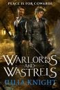Warlords And Wastrels - Preview