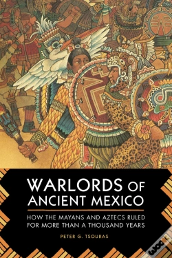 Capa do artigo Warlords Of Ancient Mexico