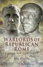 Warlords Of Republican Rome - Preview