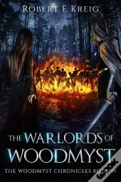 Warlords Of Woodmyst