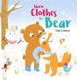 Warm Clothes For Bear - Preview