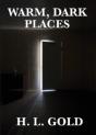 Warm, Dark Places - Preview