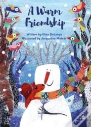 Warm Friendship
