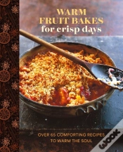 Capa do artigo Warm Fruit Bakes For Crisp Days