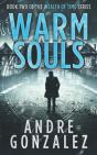 Warm Souls - Preview