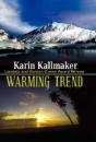 Warming Trend - Preview