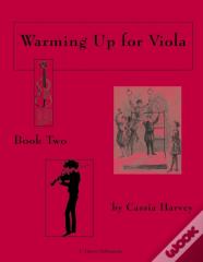 Warming Up For Viola, Book Two
