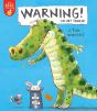 Warning! Do Not Touch! - Preview