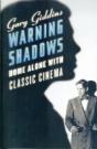 Warning Shadows - Preview
