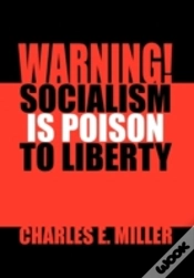 Capa do artigo Warning! Socialism Is Poison To Liberty
