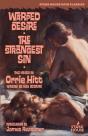 Warped Desire   The Strangest Sin - Preview