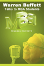 Warren Buffett Talks To Mba Students - Preview