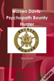 Capa do artigo Warren Davis-Psychopath Bounty Hunter