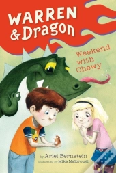 Warren & Dragon Weekend With Chewy