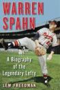 Warren Spahn - Preview