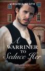 Warriner To Seduce Her - Preview