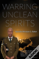 Warring Unclean Spirits