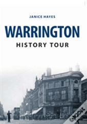Warrington History Tour