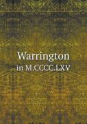Warrington In M.Cccc.Lxv