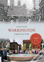 Warrington Through Time