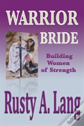 Warrior Bride
