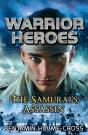 Warrior Heroes: The Samurai'S Assassin - Preview