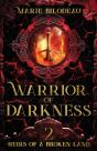 Warrior Of Darkness - Preview