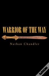Warrior Of The Way