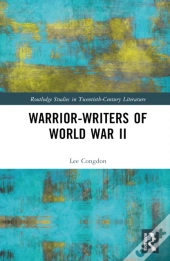 Warrior-Writers Of World War Ii