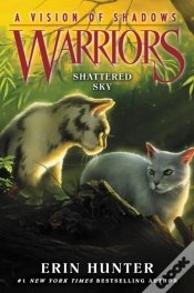 Capa do artigo Warriors: A Vision Of Shadows #3: Shattered Sky