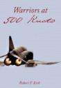 Warriors At 500 Knots - Preview