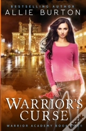 Warrior'S Curse: Warrior Academy Book Fo