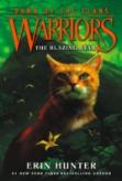 Warriors: Dawn Of The Clans #4: The Blazing Star