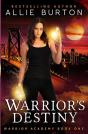Warrior'S Destiny: Warrior Academy Book - Preview