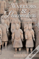 Warriors & Peacemakers