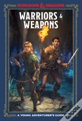Warriors & Weapons (Dungeons & Dragons)