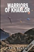Warriors Of Kharlor