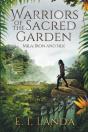 Warriors Of The Sacred Garden - Preview