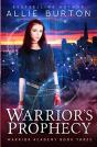 Warrior'S Prophecy: Warrior Academy Book - Preview