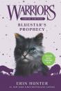 Warriors Super Edition: Bluestar'S Prophecy - Preview