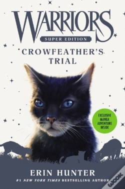 Capa do artigo Warriors Super Edition: Crowfeather'S Trial