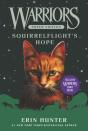 Warriors Super Edition: Squirrelflight'S Hope - Preview