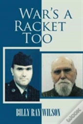 War'S A Racket Too