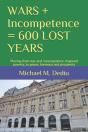 Wars + Incompetence   600 Lost Years: Mo - Preview