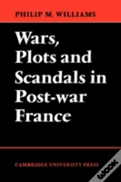 Capa do artigo Wars, Plots And Scandals In Post-War France