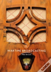 Capa do artigo Wartime Broadcasting