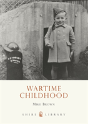 Wartime Childhood - Preview